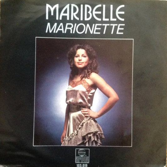 Maribelle : Marionette (7",45 RPM,Single,Stereo)
