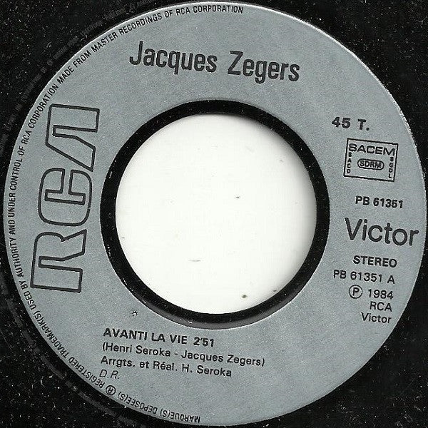 Jacques Zegers : Avanti La Vie (7",45 RPM,Single,Stereo)