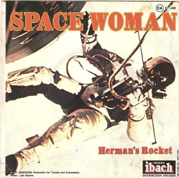 Herman's Rocket : Space Woman (7",Single,45 RPM)
