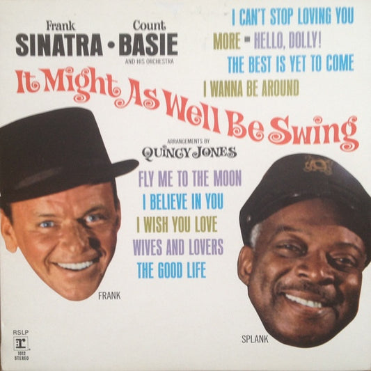 Frank Sinatra • Count Basie Orchestra : It Might As Well Be Swing (LP,Stereo)