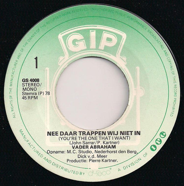 Vader Abraham Met Smurfs (2), The m.m.v. 5 PK : Nee Daar Trappen We Niet In (7",45 RPM,Single)