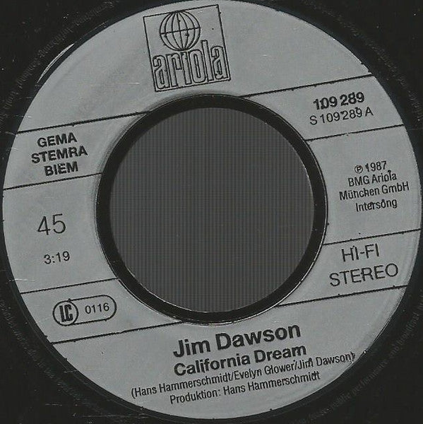 Jim Dawson (2) : California Dreams (7",45 RPM,Single,Stereo)