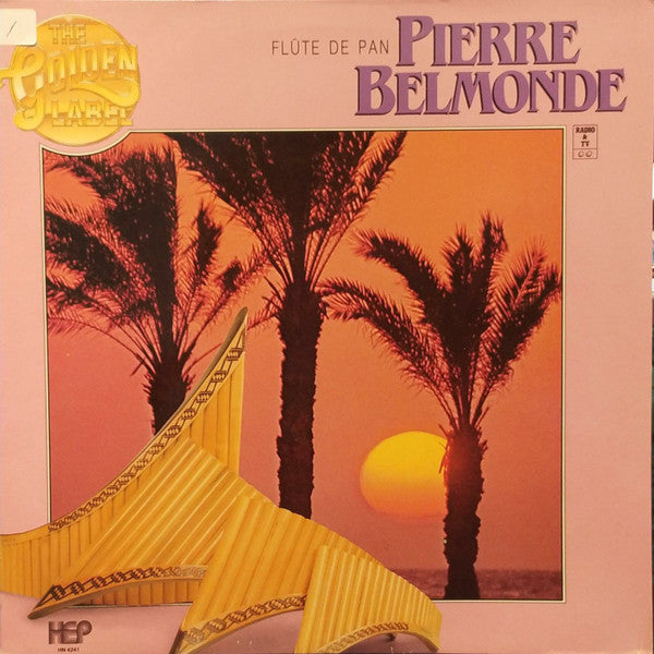 Pierre Belmonde : Flûte De Pan (LP,Album,Stereo)