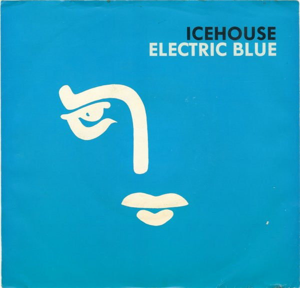 Icehouse : Electric Blue (7",45 RPM,Single,Styrene,Stereo)