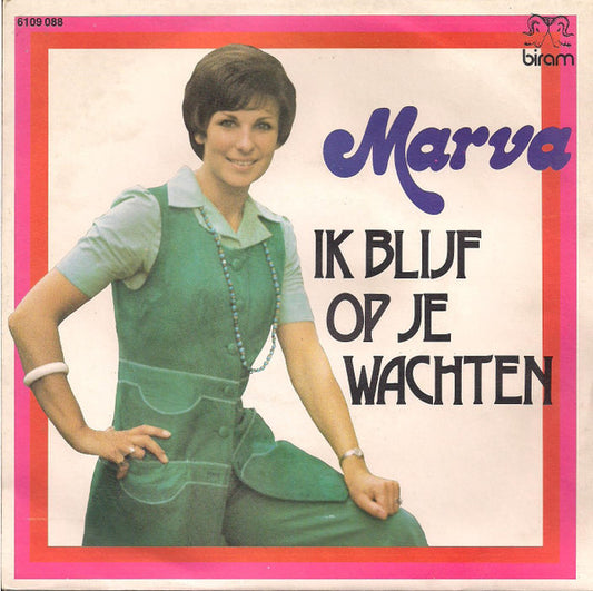 Marva : Ik Blijf Op Je Wachten (7",Single,45 RPM)
