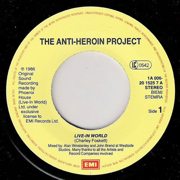 The Anti-Heroin Project : Live-In World (7", Single)