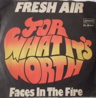 Fresh Air (9) : For What It's Worth (7",45 RPM,Single)