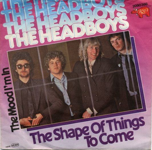 Headboys, The : The Shape Of Things To Come (7",45 RPM,Single,Stereo)