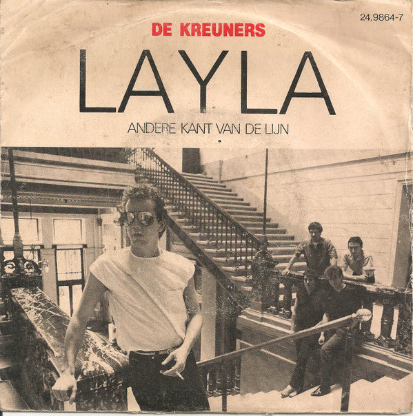 De Kreuners : Layla (7",45 RPM,Single)