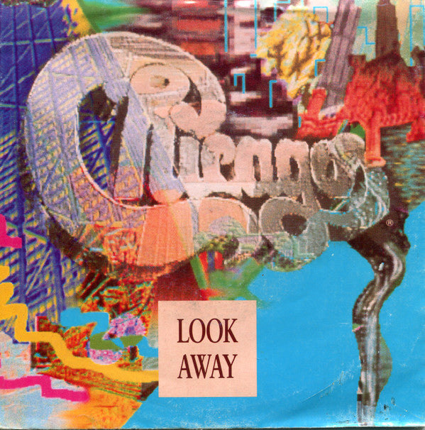 Chicago (2) : Look Away (7",45 RPM,Single,Stereo)