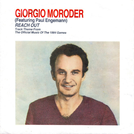 Giorgio Moroder Featuring Paul Engemann : Reach Out (7",45 RPM,Single)