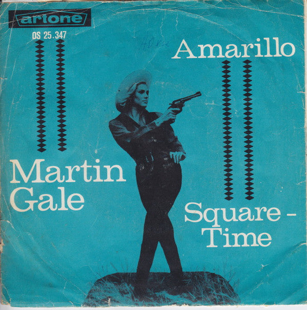 Martin Gale : Amarillo / Square-Time (7",45 RPM,Single)