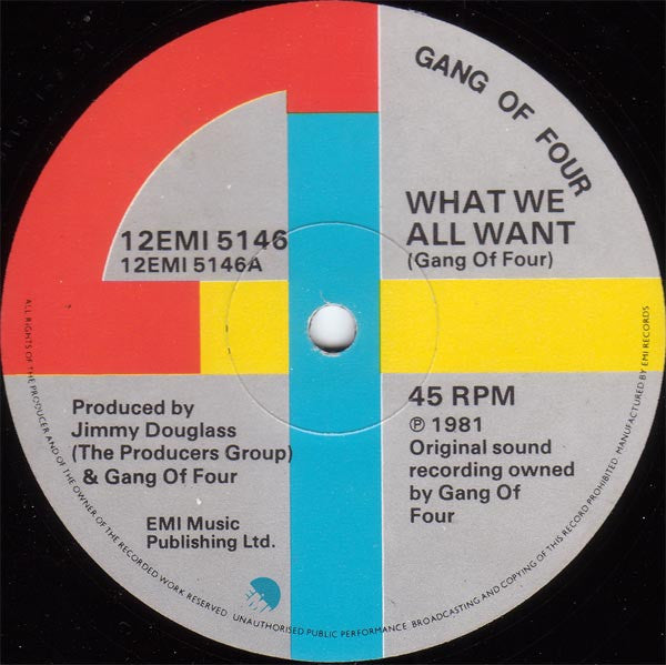 Gang Of Four : What We All Want (12")