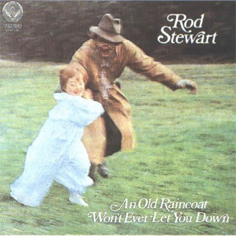 Rod Stewart : An Old Raincoat Won't Ever Let You Down (LP,Album)