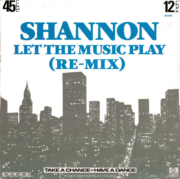 Shannon : Let The Music Play (Re-Mix) (12",45 RPM)
