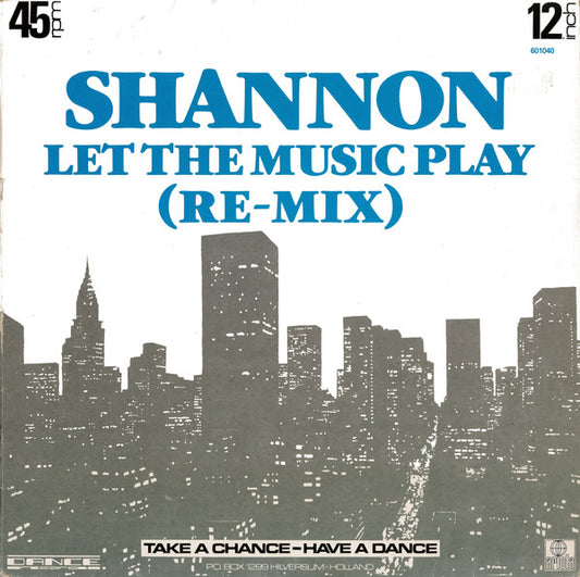 Shannon : Let The Music Play (Re-Mix) (12",45 RPM)
