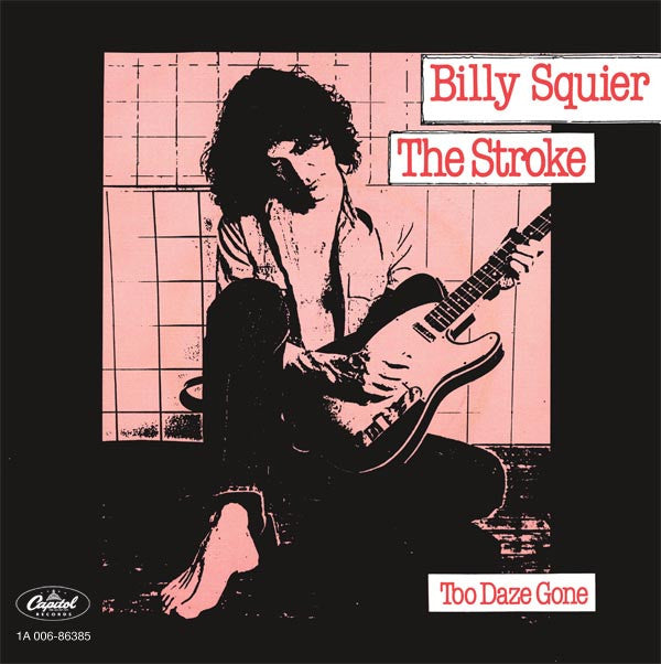 Billy Squier : The Stroke (7",45 RPM,Single)