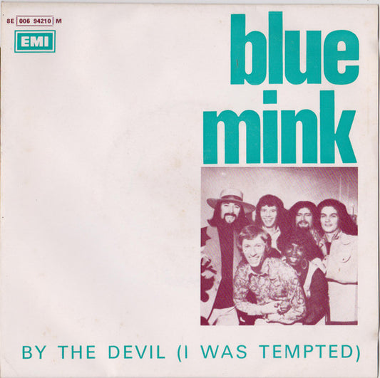 Blue Mink : By The Devil (I Was Tempted) (7",45 RPM,Single)