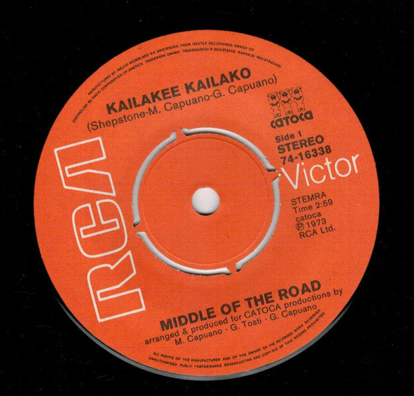 Middle Of The Road : Kailakee Kailako / Blind Detonation (7",45 RPM,Single,Stereo)