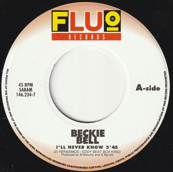 Beckie Bell : I'll Never Know (7",45 RPM,Single)