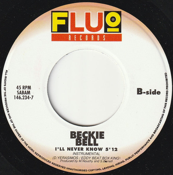 Beckie Bell : I'll Never Know (7",45 RPM,Single)