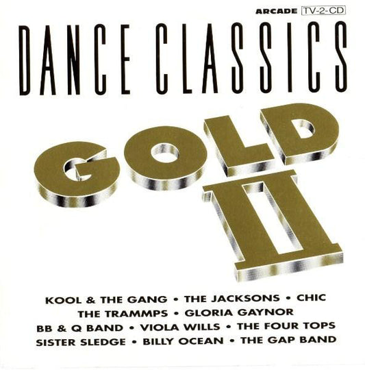 Various : Dance Classics Gold II (Compilation)