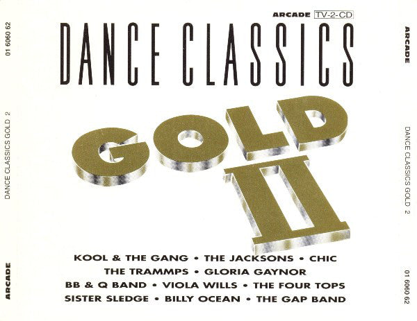 Various : Dance Classics Gold II (Compilation)
