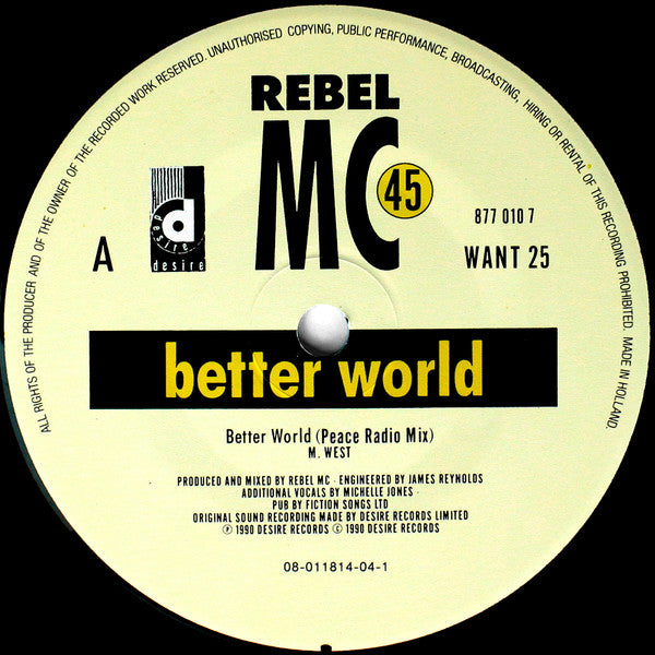 Rebel MC : Better World  (7",45 RPM,Single)