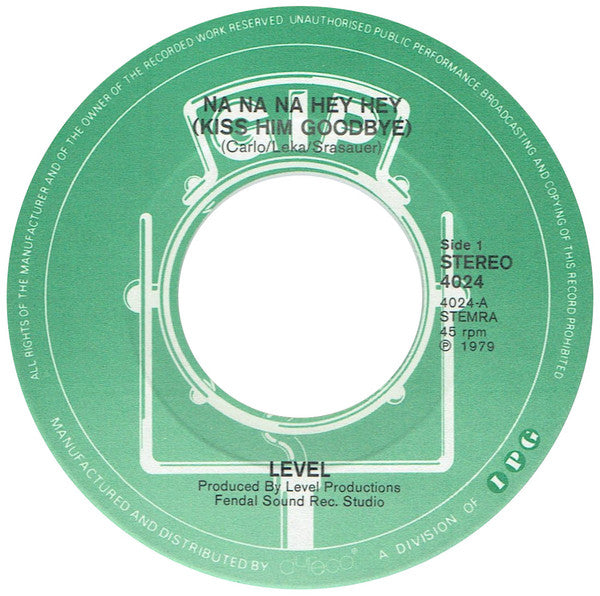 Level (21) : Na Na Na Hey Hey Hey / Let Me In (7",45 RPM,Single,Stereo)
