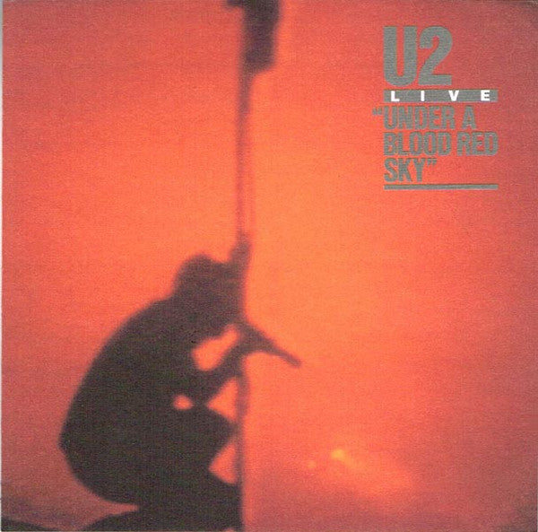 U2 : Live / Under A Blood Red Sky (Album,Reissue,Repress)