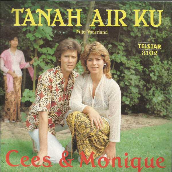 Cees En Monique : Tanah Air Ku (7",45 RPM,Single)