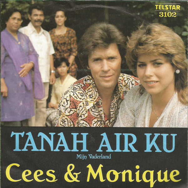 Cees En Monique : Tanah Air Ku (7",45 RPM,Single)