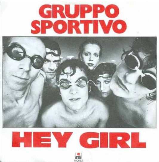 Gruppo Sportivo : Hey Girl (7",45 RPM,Single)