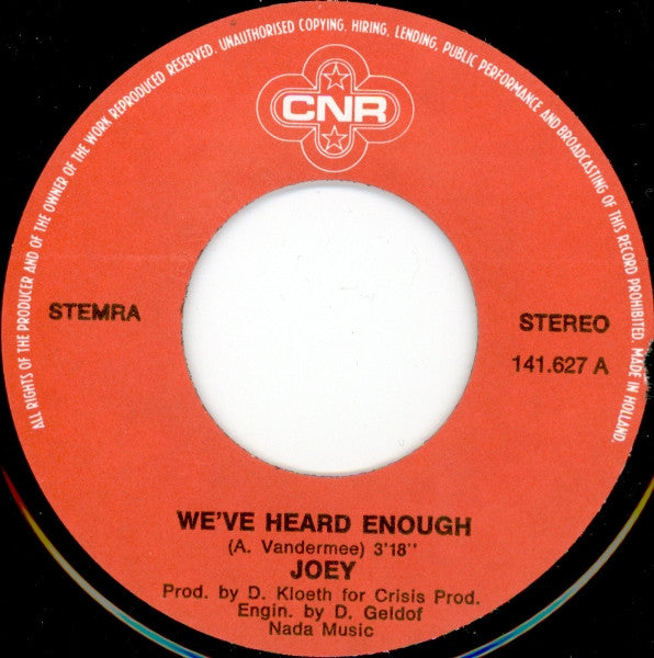 Joey (2) : We've Heard Enough (7")