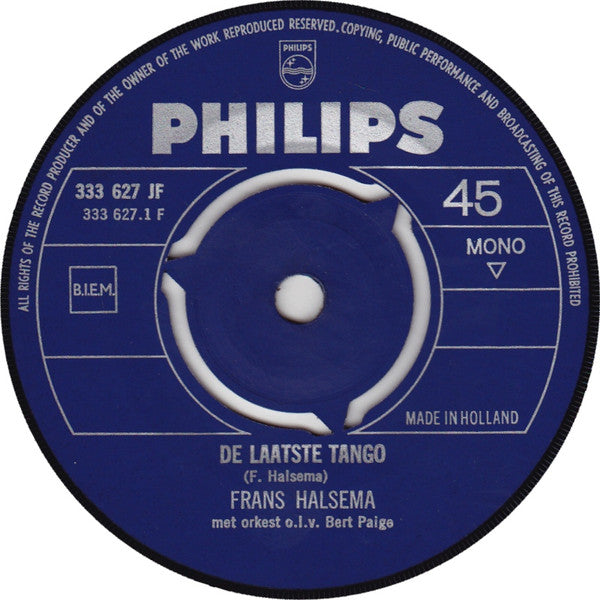 Frans Halsema  / Frans Halsema _ Maria Lindes : De Laatste Tango / Ontmoeting Op De Dam (7",45 RPM,Single,Mono)
