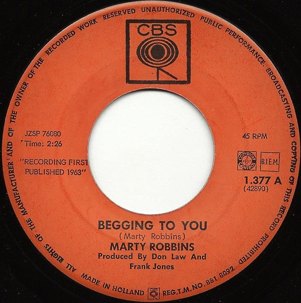 Marty Robbins : Begging To You / Over High Mountain (7",45 RPM)