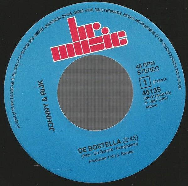 Johnny & Rijk : De Bostella (7",45 RPM,Single,Reissue)