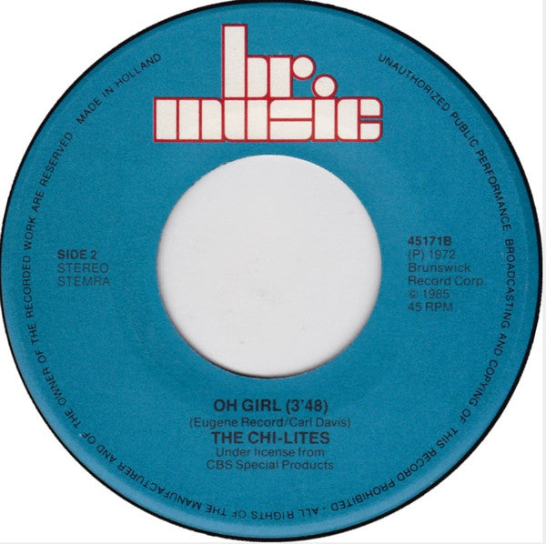Chi-Lites, The : The Coldest Days Of My Life / Oh Girl (7",45 RPM,Single,Stereo)
