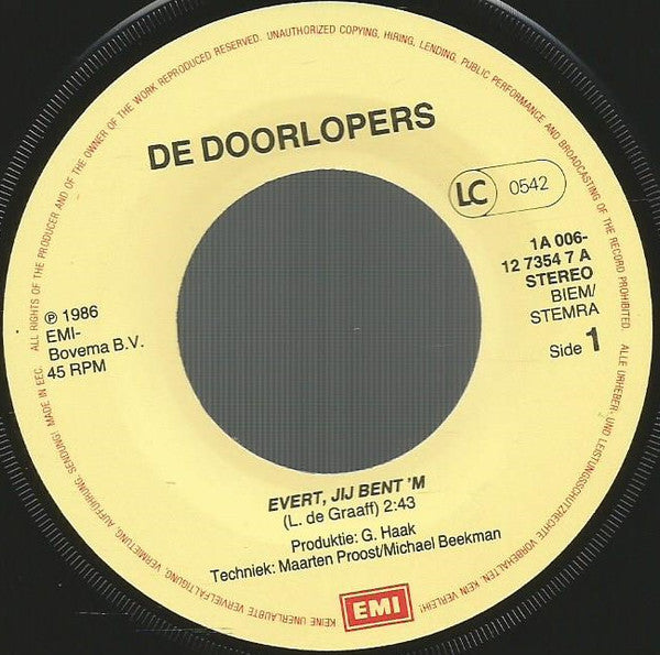 De Doorlopers : Evert, Jij Bent'm (7",45 RPM,Single)