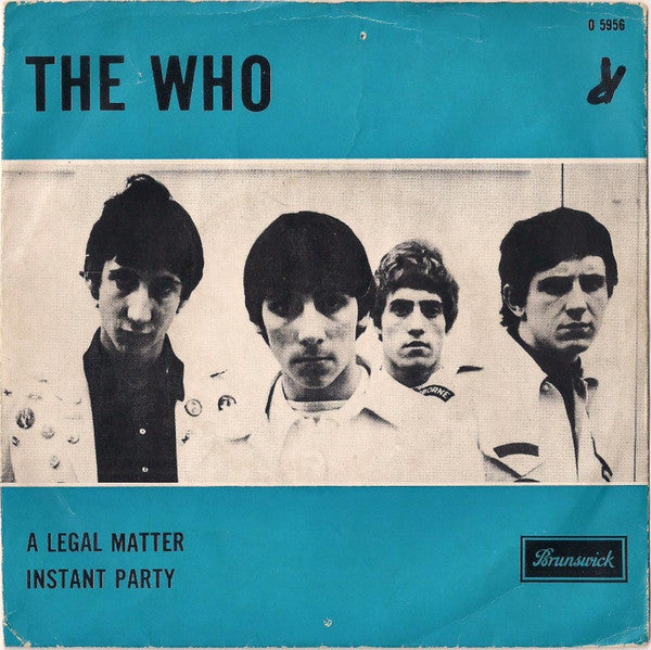 Who, The : A Legal Matter / Instant Party Mixture (7",45 RPM,Single)