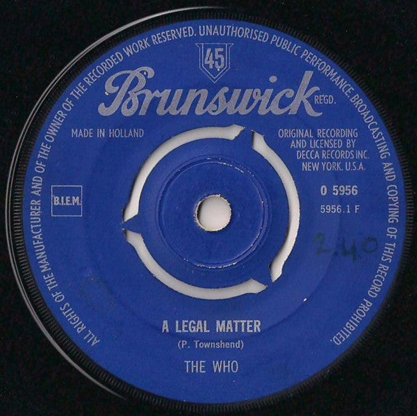 Who, The : A Legal Matter / Instant Party Mixture (7",45 RPM,Single)