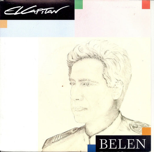 El Capitan : Belen (7",45 RPM,Single)