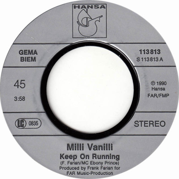 Milli Vanilli : Keep On Running (7",45 RPM,Single,Stereo)