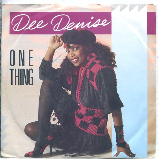 Dee Denise : One Thing (7",45 RPM,Single)