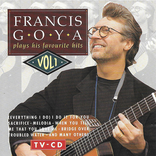 Francis Goya : Plays His Favourite Hits Vol. 1 (Compilation,Misprint,Stereo)