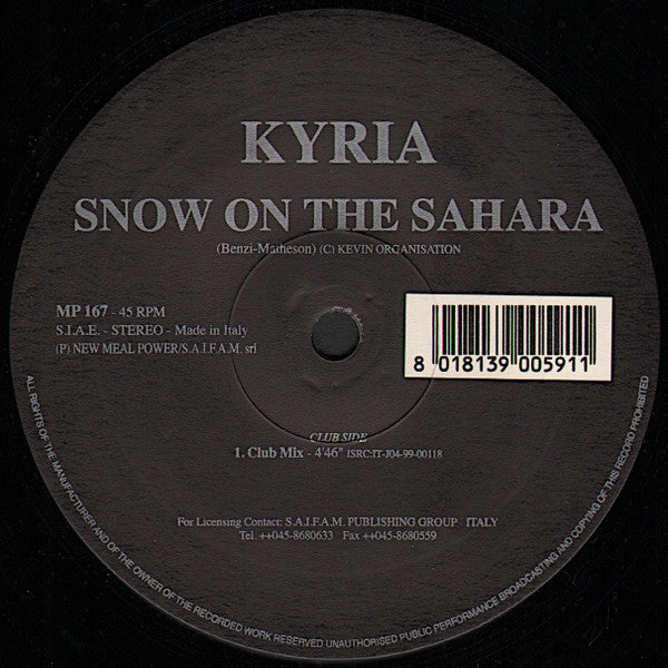 Kyria : Snow On The Sahara (12",45 RPM)