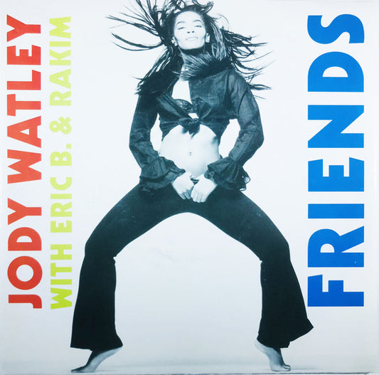 Jody Watley With Eric B. & Rakim : Friends (7",45 RPM,Single,Stereo)