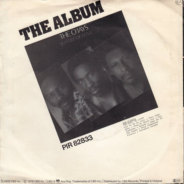 O'Jays, The : Use Ta Be My Girl / This Time Baby (7")