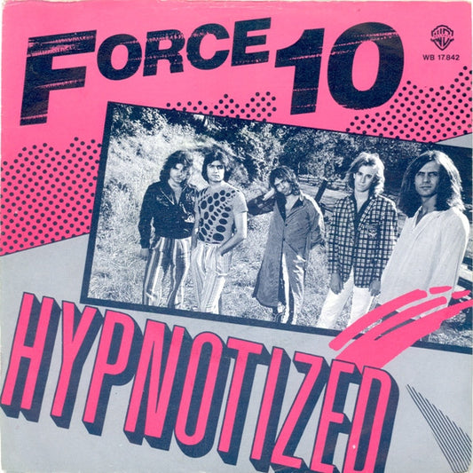 Force 10 (2) : Hypnotized (7",Single)