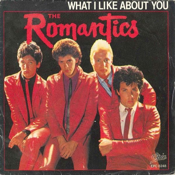Romantics, The : What I Like About You (7",45 RPM,Single,Stereo)